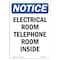 Signmission OSHA Notice, 5" Height, Electrical Room Telephone Room Inside Sign, 5" X 3.5", Portrait OS-NS-D-35-V-11693 - alternate 1